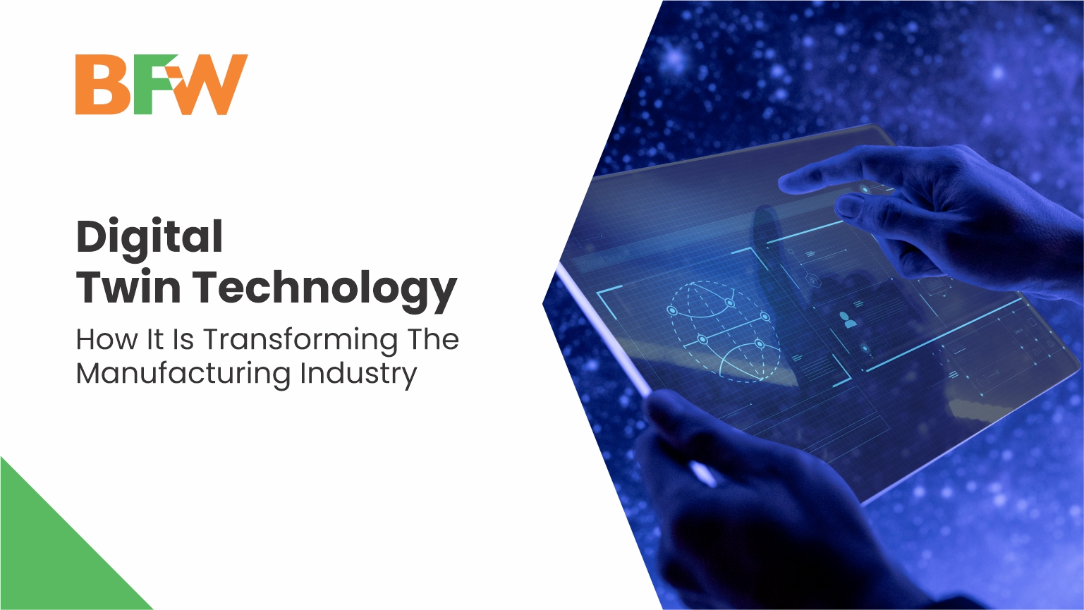 Digital Twin Technology How It Is Transforming The Manufacturing