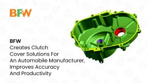 BFW clutch cover solutions for automobile manufacturer